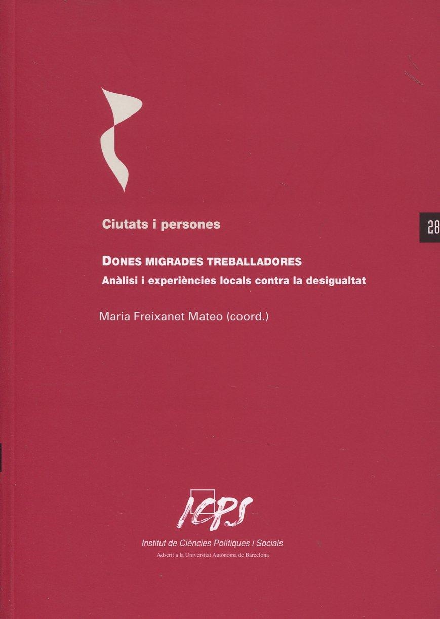 Dones migrades treballadores | 9788460811046 | Llibres.cat | Llibreria online en català | La Impossible Llibreters Barcelona