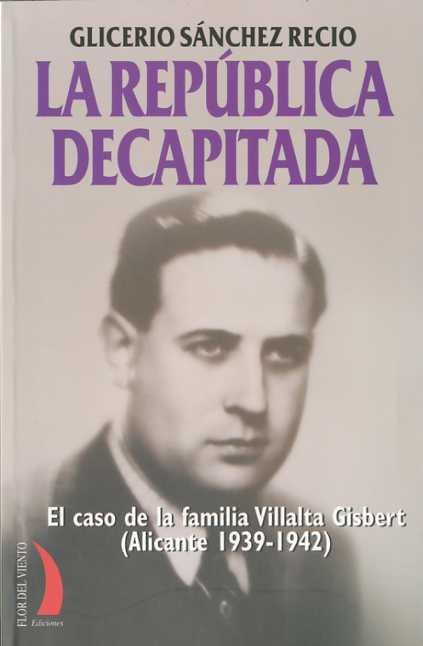 La República decapitada | 9788496495449 | Sanchez, Glicerio | Llibres.cat | Llibreria online en català | La Impossible Llibreters Barcelona