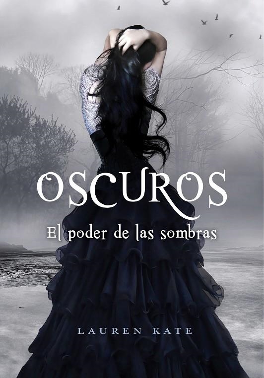 Oscuros. El poder de las sombras | 9788484416883 | Lauren, Kate | Llibres.cat | Llibreria online en català | La Impossible Llibreters Barcelona