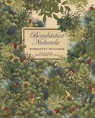 Bombástica Naturalis | 9788493803629 | IBAN BARRENETXEA | Llibres.cat | Llibreria online en català | La Impossible Llibreters Barcelona