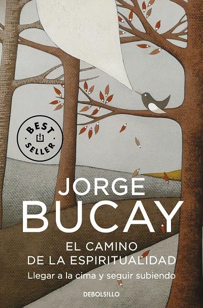 El camino de la espiritualidad | 9788499087009 | Bucay, Jorge | Llibres.cat | Llibreria online en català | La Impossible Llibreters Barcelona