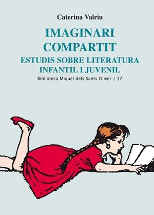 Imaginari compartit. Estudis sobre literatura infantil i juvenil | 9788498833355 | Valriu, Caterina | Llibres.cat | Llibreria online en català | La Impossible Llibreters Barcelona