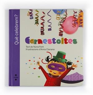 Carnestoltes | 9788466125444 | Font, Núria | Llibres.cat | Llibreria online en català | La Impossible Llibreters Barcelona