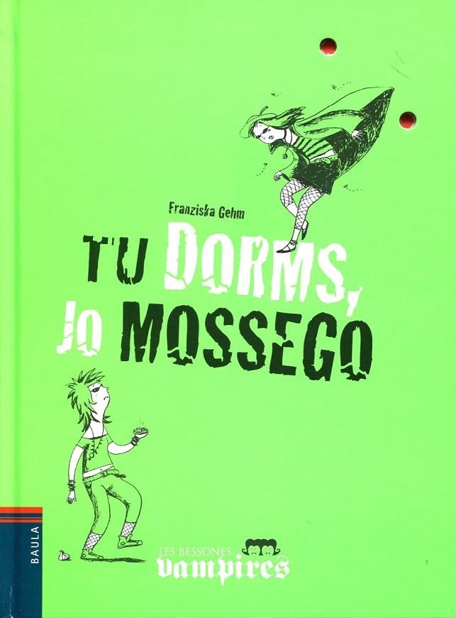 Tu dorms, jo mossego | 9788447921348 | Gehm, Franziska | Llibres.cat | Llibreria online en català | La Impossible Llibreters Barcelona