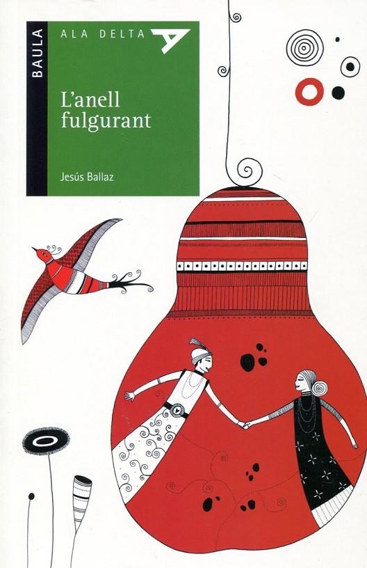 L'anell Fulgurant | 9788447921195 | Ballaz, Jesús | Llibres.cat | Llibreria online en català | La Impossible Llibreters Barcelona