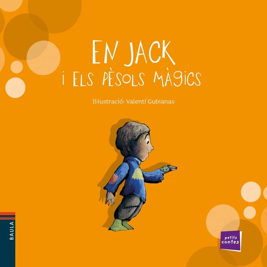 En Jack i els pèsols màgics | 9788447921287 | Gubianas, Valentí | Llibres.cat | Llibreria online en català | La Impossible Llibreters Barcelona