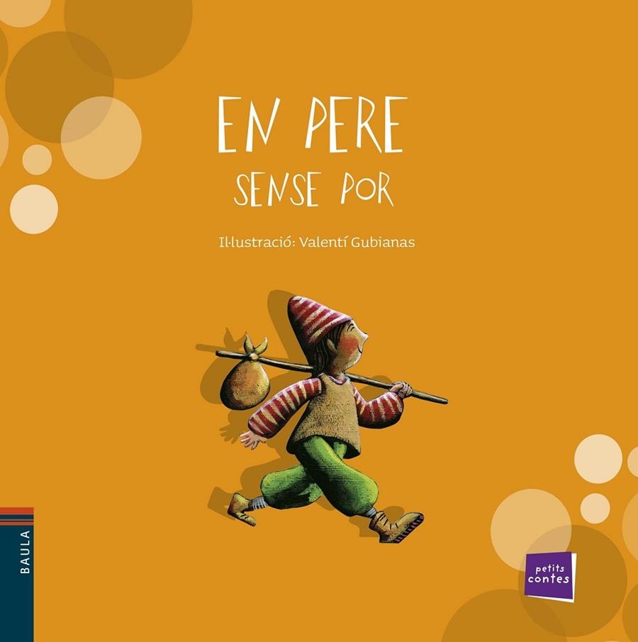 En Pere sense por | 9788447921294 | Gubianas, Valentí | Llibres.cat | Llibreria online en català | La Impossible Llibreters Barcelona