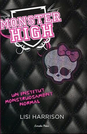 Monster High | 9788499322650 | Harrison, Lisi | Llibres.cat | Llibreria online en català | La Impossible Llibreters Barcelona