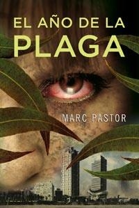 EL AÑO DE LA PLAGA | 9788498678437 | PASTOR PEDRON, MARC | Llibres.cat | Llibreria online en català | La Impossible Llibreters Barcelona