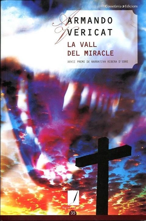 La vall del miracle | 9788497917520 | Vericat, Armando | Llibres.cat | Llibreria online en català | La Impossible Llibreters Barcelona