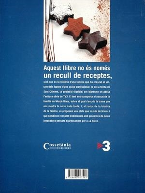 La Riera. Origens i secrets de la família. Les receptes del restaurant | 9788497917513 | Diversos | Llibres.cat | Llibreria online en català | La Impossible Llibreters Barcelona