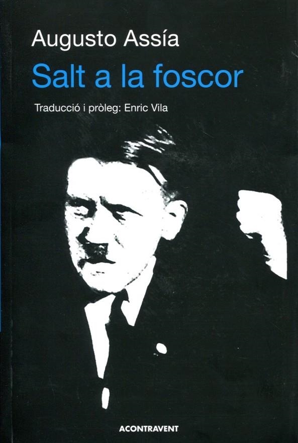 Salt a la foscor | 9788493779559 | Assía, Augusto | Llibres.cat | Llibreria online en català | La Impossible Llibreters Barcelona