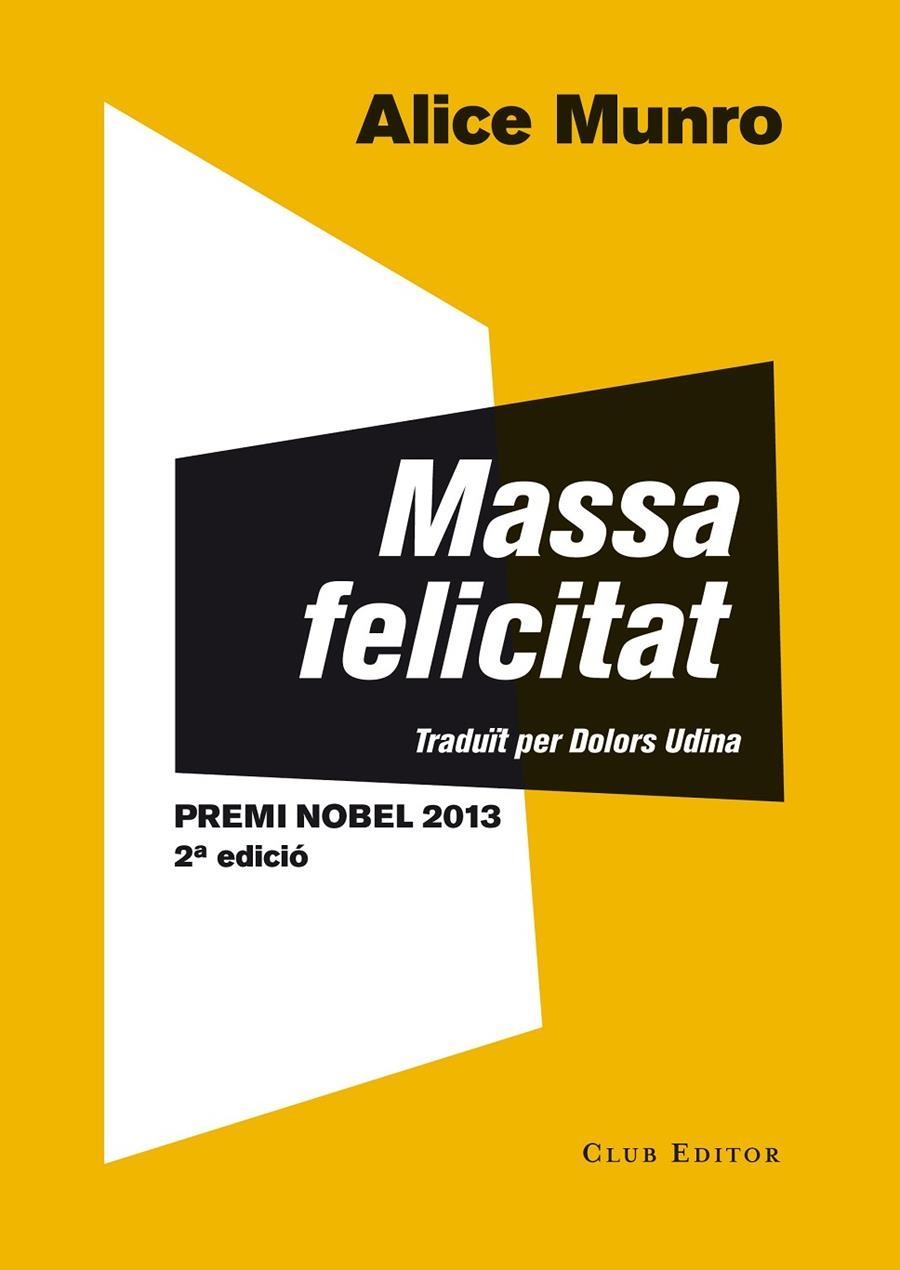 Massa felicitat | 9788473291507 | Munro, Alice | Llibres.cat | Llibreria online en català | La Impossible Llibreters Barcelona