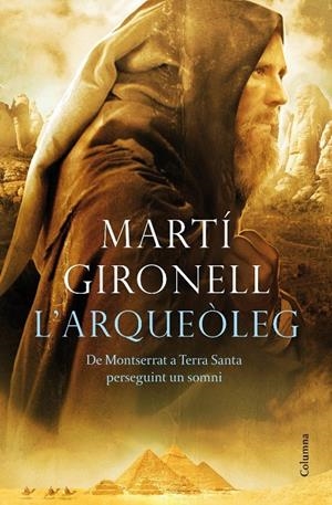 L'arqueòleg | 9788466413114 | Gironell, Martí | Llibres.cat | Llibreria online en català | La Impossible Llibreters Barcelona