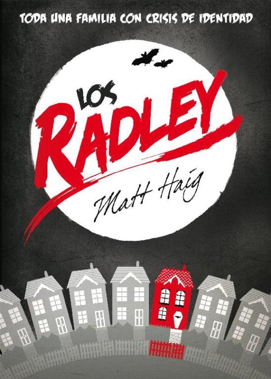 Los Radley. Una familia con crisis de identidad. | 9788439723301 | Haig, Matt | Llibres.cat | Llibreria online en català | La Impossible Llibreters Barcelona