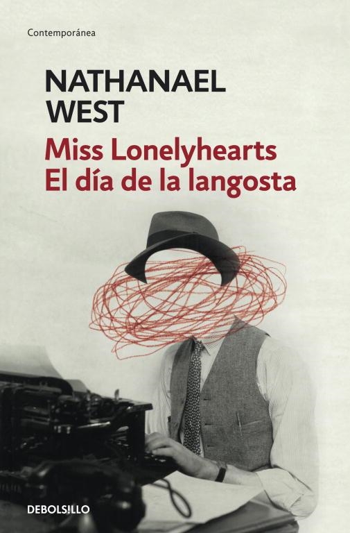 Miss Lonelyhearts. El día de la langosta | 9788499086699 | West, Nathanael | Llibres.cat | Llibreria online en català | La Impossible Llibreters Barcelona