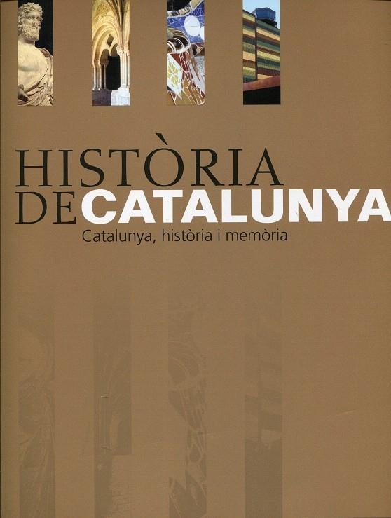 Història de Catalunya. Catalunya, Història i memòria | 9788439383048 | Diversos | Llibres.cat | Llibreria online en català | La Impossible Llibreters Barcelona