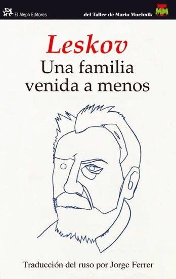 Una familia venida a menos | 9788476699577 | Leskov, Nikolái | Llibres.cat | Llibreria online en català | La Impossible Llibreters Barcelona