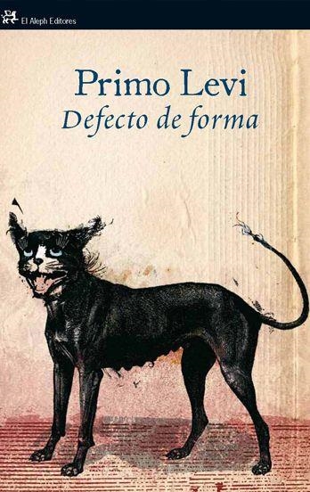 Defecto de forma | 9788476699614 | Levi, Primo | Llibres.cat | Llibreria online en català | La Impossible Llibreters Barcelona