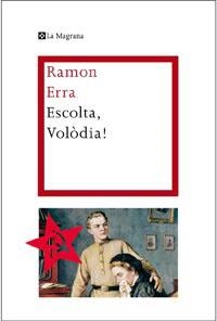 Escolta, Volòdia! | 9788482649757 | Erra, Ramon | Llibres.cat | Llibreria online en català | La Impossible Llibreters Barcelona