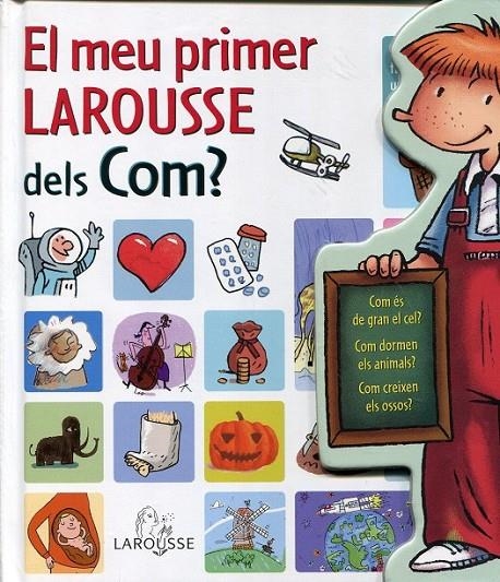 El meu primer Larousse dels Com? | 9788480166683 | Diversos autors | Llibres.cat | Llibreria online en català | La Impossible Llibreters Barcelona