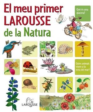 El meu primer Larousse de la Natura | 9788480166751 | Diversos | Llibres.cat | Llibreria online en català | La Impossible Llibreters Barcelona