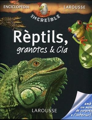 Rèptils, granotes & Cia | 9788480166997 | Morvan, Lydwine; Morvan, Stéphanie | Llibres.cat | Llibreria online en català | La Impossible Llibreters Barcelona