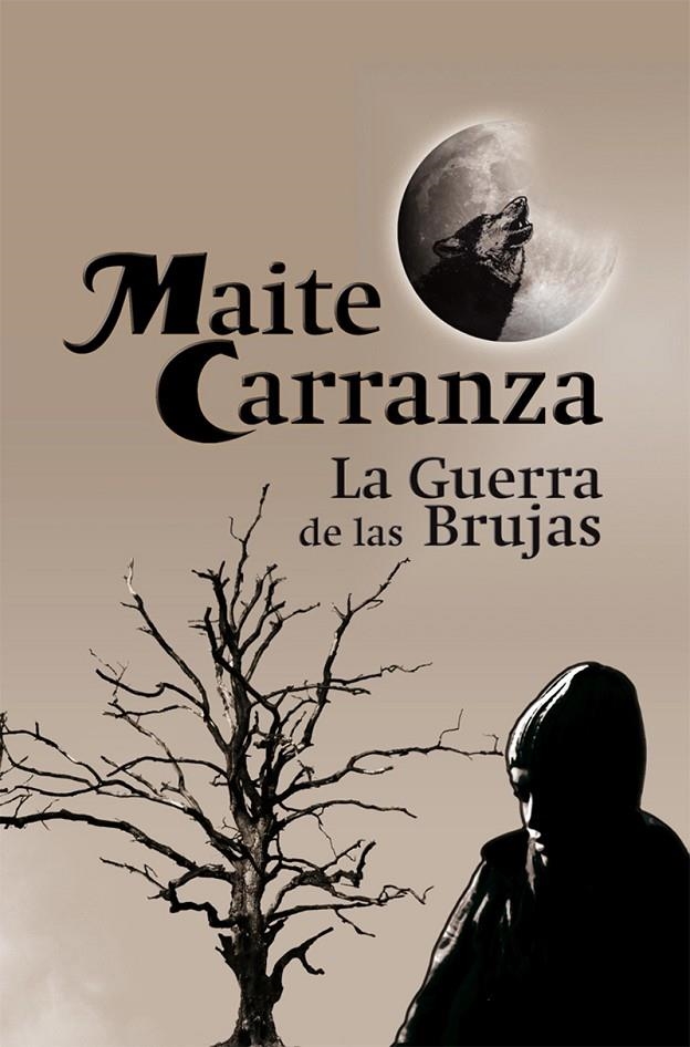 La guerra de las brujas | 9788423699834 | Carranza, Maite | Llibres.cat | Llibreria online en català | La Impossible Llibreters Barcelona