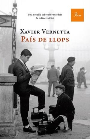 País de llops, una novel·la sobre els vencedors de la guerra civil | 9788482569529 | Vernetta, Xavier | Llibres.cat | Llibreria online en català | La Impossible Llibreters Barcelona