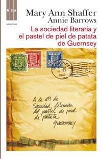 La sociedad literaria y el pastel de piel de patata de Guernsey | 9788498678765 | Shaffer, Mary Ann | Llibres.cat | Llibreria online en català | La Impossible Llibreters Barcelona