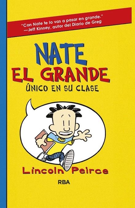 Nate el grande, único en su clasa | 9788427200593 | Peirce, Lincoln | Llibres.cat | Llibreria online en català | La Impossible Llibreters Barcelona