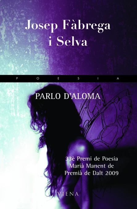 Parlo d'aloma | 9788483306215 | Fàbrega i Selva, Josep | Llibres.cat | Llibreria online en català | La Impossible Llibreters Barcelona