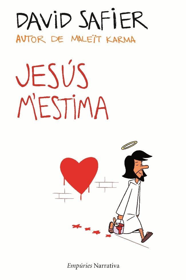 Jesús m'estima | 9788497876704 | Safier, David | Llibres.cat | Llibreria online en català | La Impossible Llibreters Barcelona