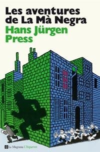 Les aventures de La Mà Negra | 9788482649849 | Jürgen Press, Hans | Llibres.cat | Llibreria online en català | La Impossible Llibreters Barcelona