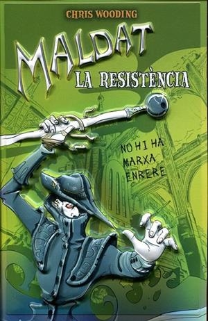 Maldat. La resistència | 9788499322681 | Wooding, Chris | Llibres.cat | Llibreria online en català | La Impossible Llibreters Barcelona