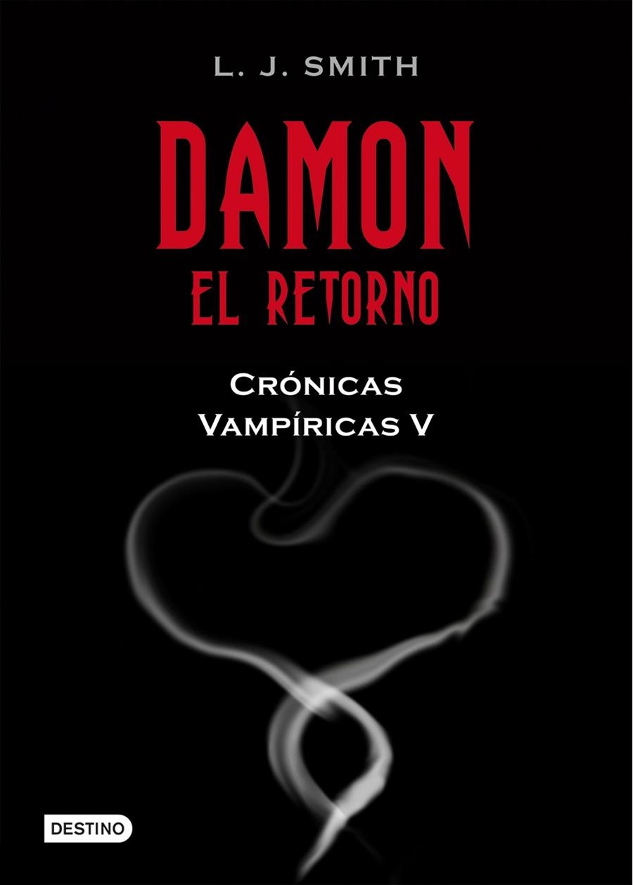 Damon. Crónicas vampíricas V | 9788408089810 | SMITH, L. J. | Llibres.cat | Llibreria online en català | La Impossible Llibreters Barcelona