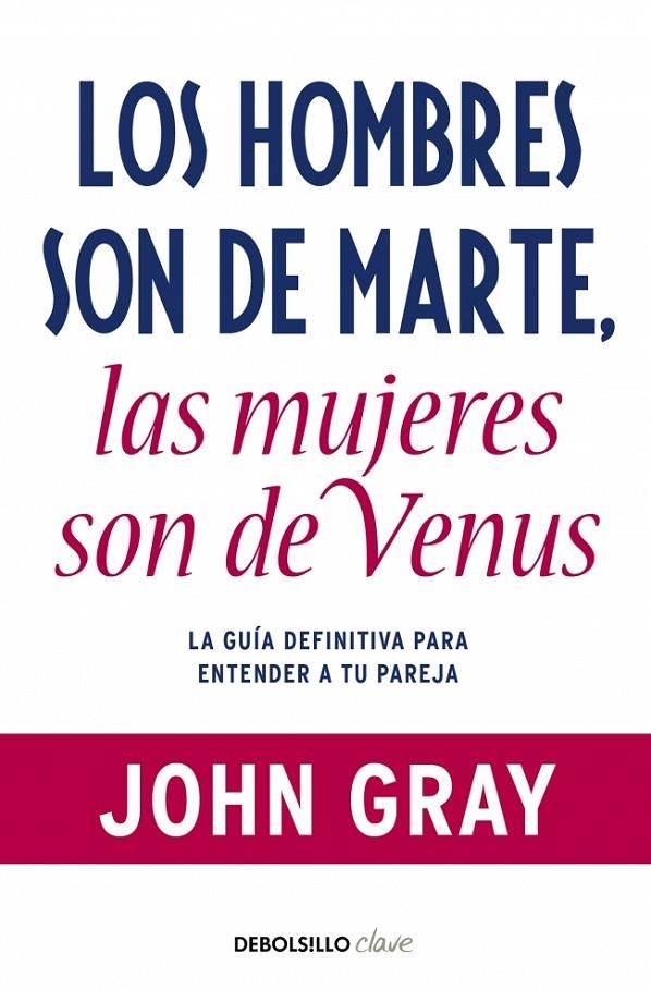 Los hombres son de Marte, las mujeres son de Venus | 9788499085531 | Gray, John | Llibres.cat | Llibreria online en català | La Impossible Llibreters Barcelona