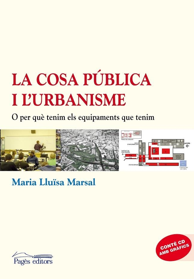 La cosa pública i l'urbanisme | 9788497799638 | Marsal, Maria Lluïsa | Llibres.cat | Llibreria online en català | La Impossible Llibreters Barcelona