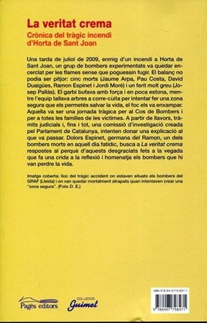 La veritat crema. una crònica del tràgic incendi d'Horta de Sant Joan | 9788497798471 | Espinet, Dolors | Llibres.cat | Llibreria online en català | La Impossible Llibreters Barcelona