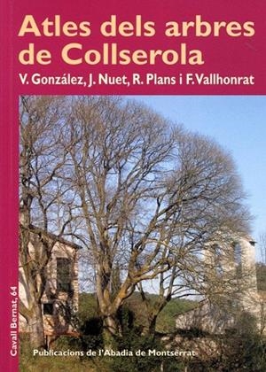 Atles dels arbres de Collserola | 9788498832914 | Diversos | Llibres.cat | Llibreria online en català | La Impossible Llibreters Barcelona