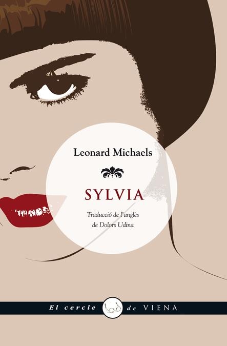 Sylvia | 9788483306062 | Michaels, Leonard | Llibres.cat | Llibreria online en català | La Impossible Llibreters Barcelona