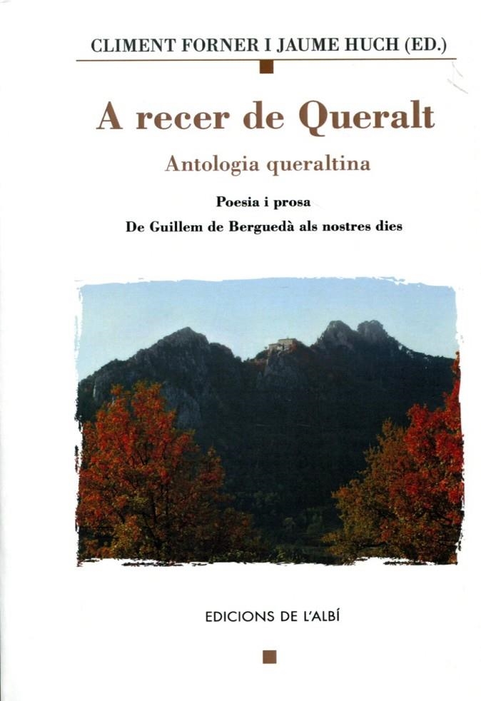 A recer de Queralt. Antologia queraltina. Poesia i prosa. De Guillem de Berguedà als nostres dies | 9788489751750 | Forner, Climent | Llibres.cat | Llibreria online en català | La Impossible Llibreters Barcelona