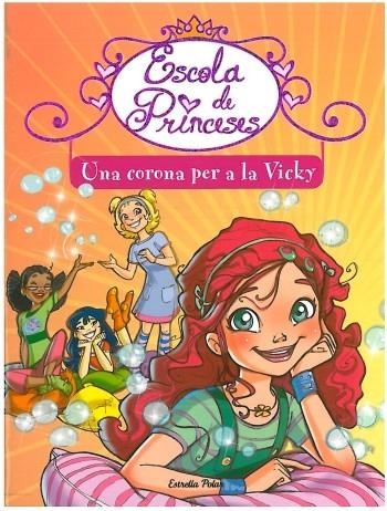 Una corona per a la Vicky | 9788499322216 | Bat, Prunella | Llibres.cat | Llibreria online en català | La Impossible Llibreters Barcelona