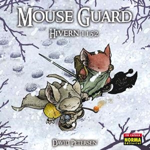 Mouse Guard. Hivern 1152 | 9788467902167 | Petersen, David | Llibres.cat | Llibreria online en català | La Impossible Llibreters Barcelona