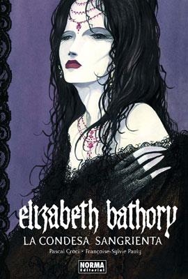 ELIZABETH BATHORY CONDESA SANGRIENTA | 9788467901054 | CROCI,PASCAL/PAULY,FRANCOISE SYLVIE | Llibres.cat | Llibreria online en català | La Impossible Llibreters Barcelona