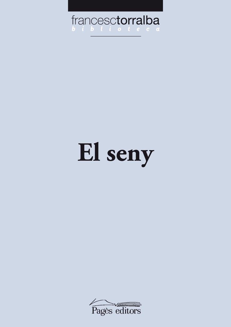 El seny | 9788497799409 | Torralba, Francesc | Llibres.cat | Llibreria online en català | La Impossible Llibreters Barcelona