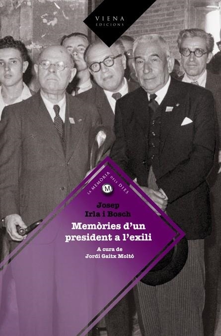 Josep Irla i Bosch. Memòries d'un president a l'exii | 9788483305843 | Gaitx Moltó, Jordi | Llibres.cat | Llibreria online en català | La Impossible Llibreters Barcelona