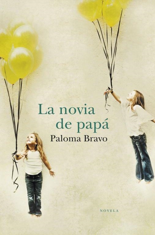 La novia de papa | 9788401338922 | Bravo, Paloma | Llibres.cat | Llibreria online en català | La Impossible Llibreters Barcelona