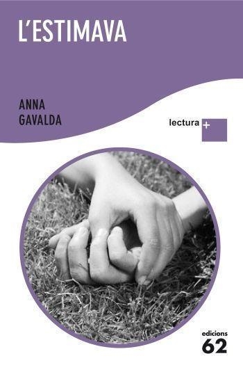 L'estimava | 9788429766875 | Gavalda, Anna | Llibres.cat | Llibreria online en català | La Impossible Llibreters Barcelona