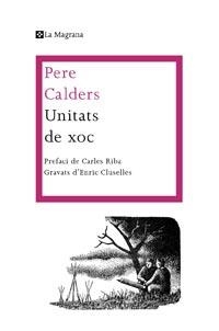 Unitats de xoc | 9788482649986 | Calders, Pere | Llibres.cat | Llibreria online en català | La Impossible Llibreters Barcelona